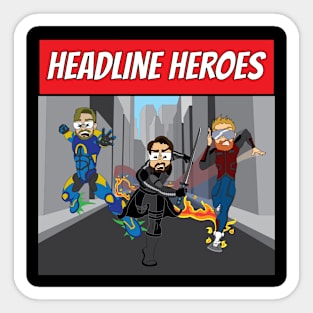 Headline Heroes Sticker